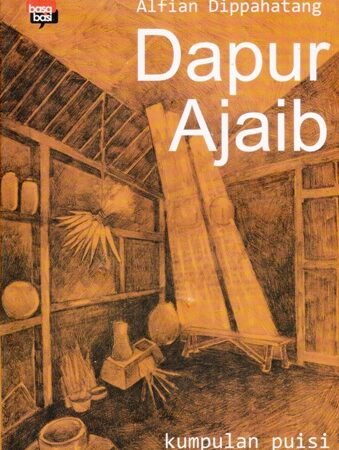 Alfian Dippahatang: DAPUR AJAIB