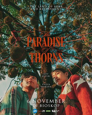 [Review] The Paradise of Thorns: Drama Menegangkan Rebutan Warisan Kebun Durian!